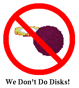 No Disks